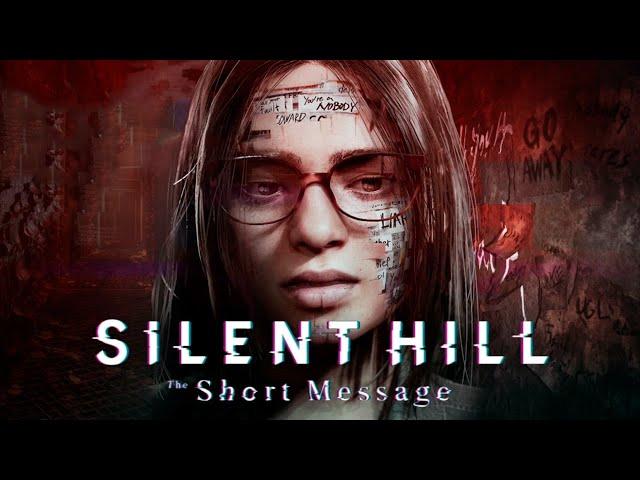 НОВЫЙ САЙЛЕНТ ХИЛЛ - Silent Hill: The Short Message - Прохождение