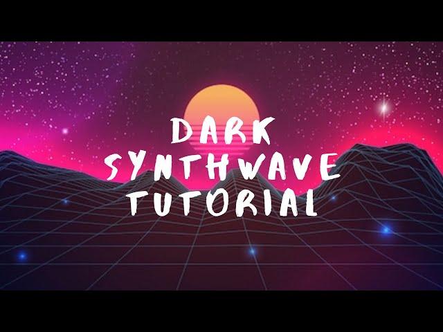 How to make Dark Synthwave // Ableton tutorial