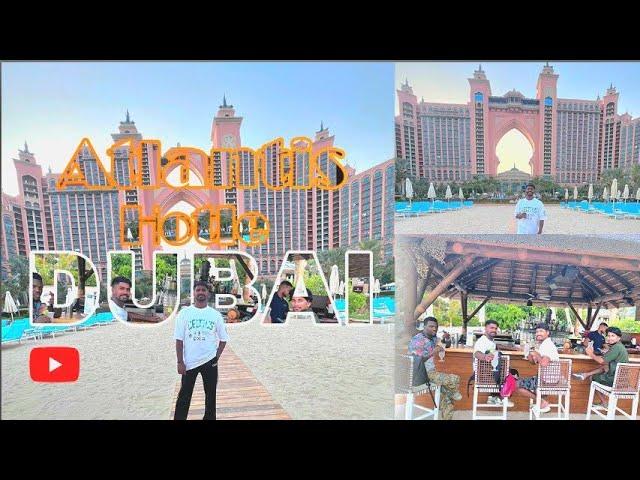 Dubai Atlantis Hotel|The Palm Dubai |#keshavkanojiavlogs