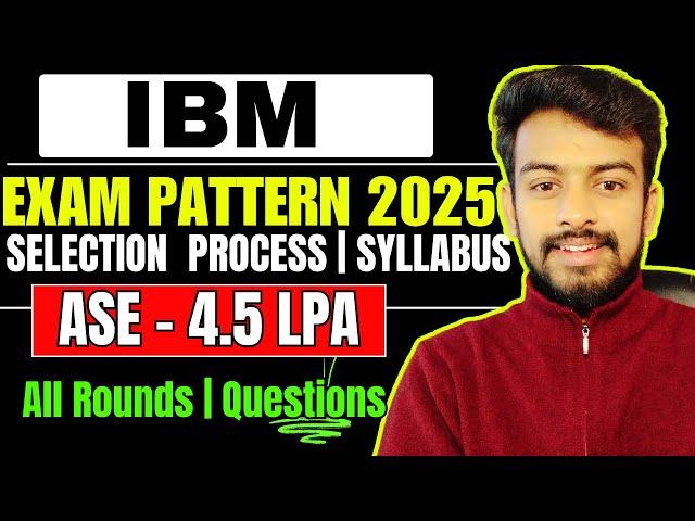 IBM Exam Pattern | ASE | IBM Coding Assessment | Hiring Process 2025 | English | IBM Updated Pattern