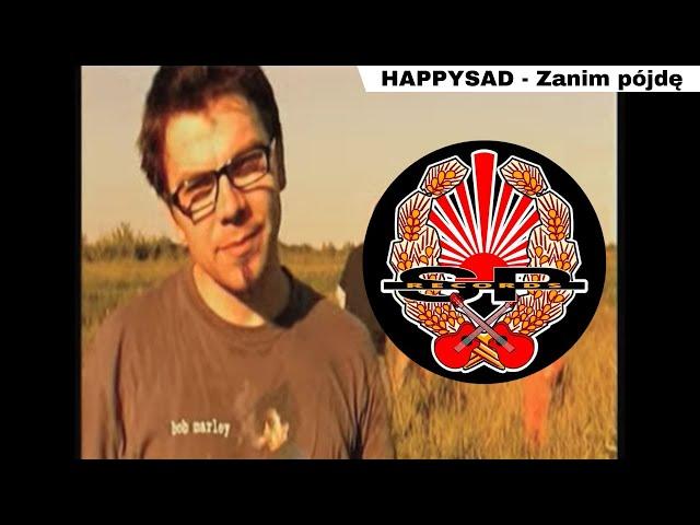 HAPPYSAD - Zanim pójdę [OFFICIAL VIDEO]