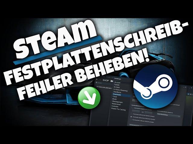 STEAM FESTPLATTENSCHREIBFEHLER BEHEBEN! | Problemlösung 2024 | Tutorial | Deutsch |