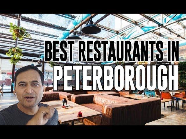 Best Restaurants and Places to Eat in Peterborough, United Kingdom UK