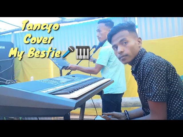 Tancyo cover my Bestie,,Festa Coremetan Venilale Rame demais 