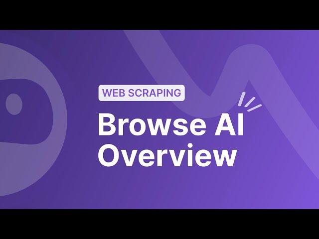 Browse AI Overview: 1-Minute Explainer Video