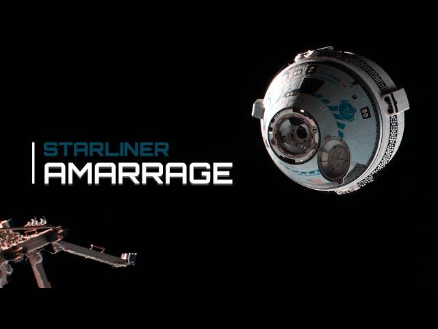  EN DIRECT PREMIER AMARRAGE HABITÉ STARLINER SUR L'ISS (Boeing Starliner CFT )