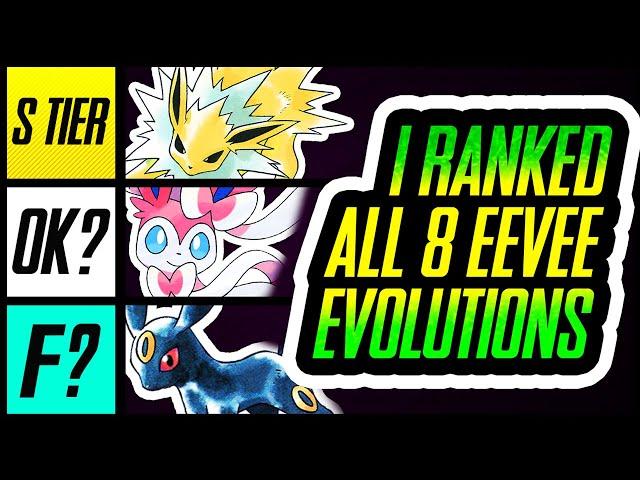 I Ranked ALL 8 Eevee Evolutions | Pokemon | Mr1upz