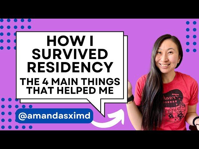 How I survived [anesthesia] internship/residency: the 4 main things that helped me