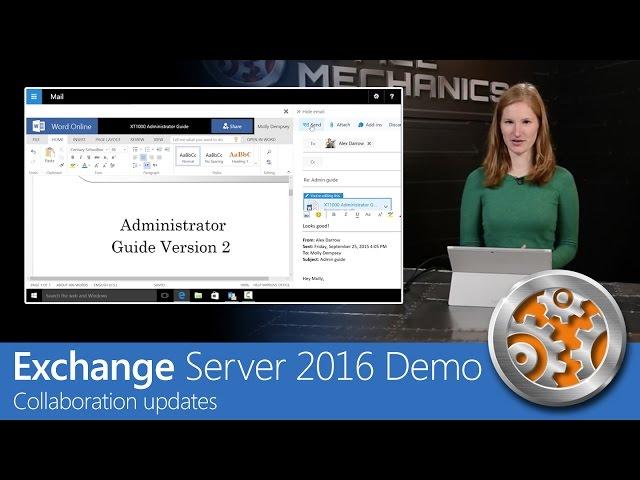 Exchange Server 2016 demo - Collaboration updates