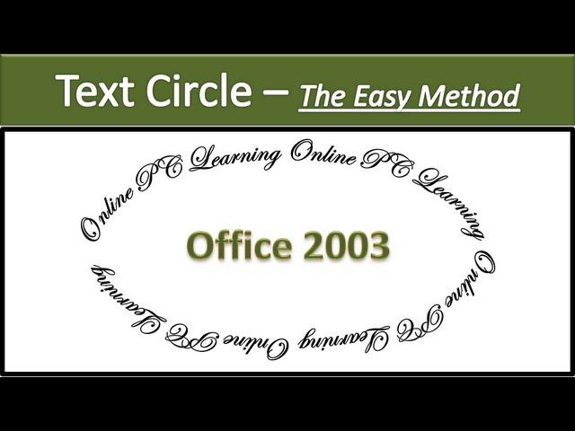 Text Circle in Word - The Easy Method - 2003 - Microsoft Word