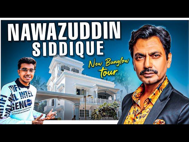 Nawazuddin Siddiqui New House - Tour | New Bunglow Worth 300Cr in Mumbai 