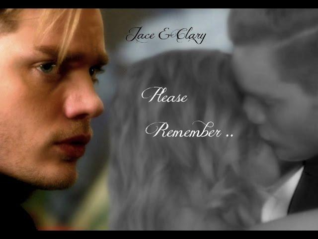 Jace & Clary ~ Please Remember