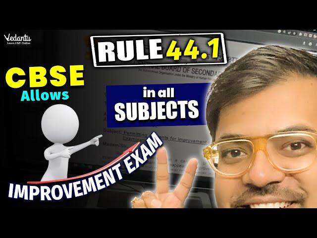 ️Rule 44.1 CBSE Improvement EXAM Allowed for ALL Subjects  Good News for Students