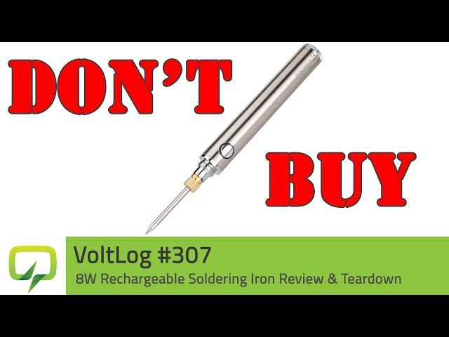 8W Rechargeable Soldering Iron Review & Teardown | Voltlog #307