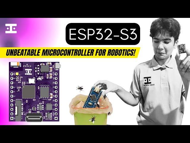 Is ESP32-S3 the best microcontroller for your robot?