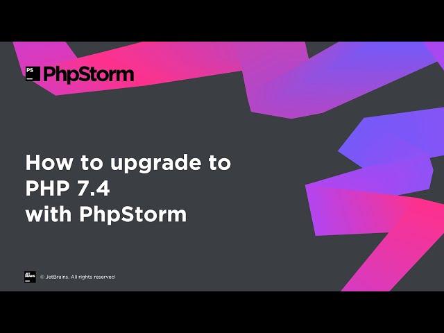 How to upgrade to PHP 7.4 with PhpStorm