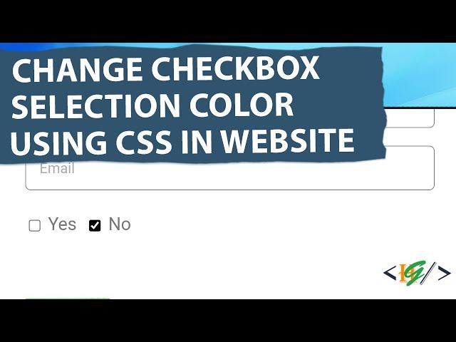 How to Change Checkbox Selection Color using CSS in Website | WordPress | Php | Html