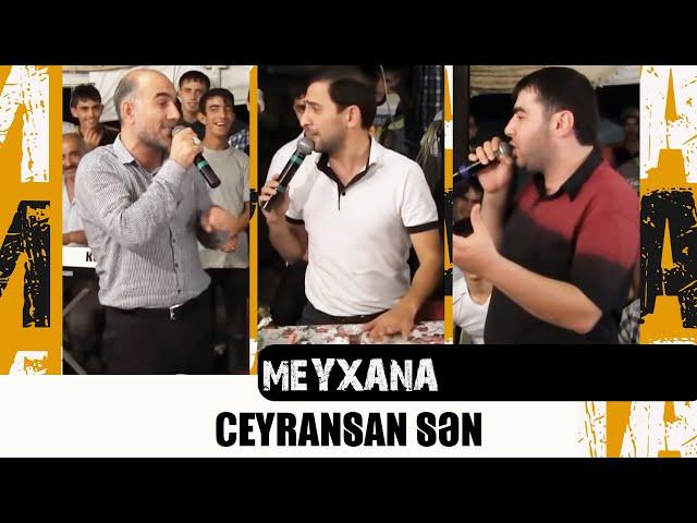 CEYRANSAN SEN | Super Muzukalni | Elshen XEZER,Perviz BULBULE,Resad DAGLI | MEYXANA