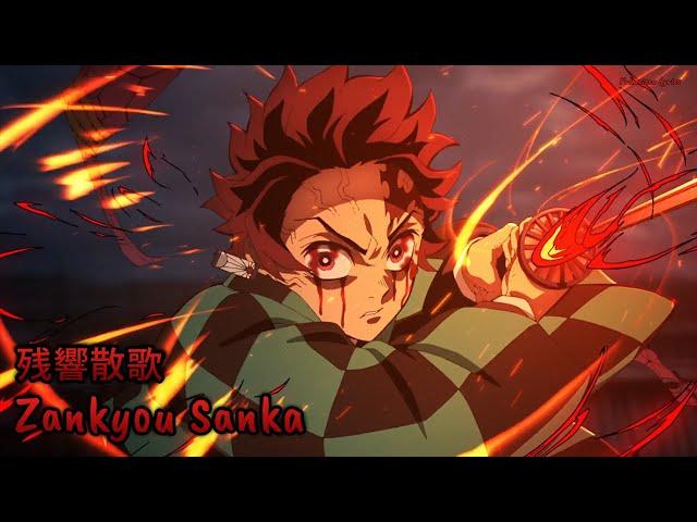 『Lyrics AMV』 Kimetsu no Yaiba: Yuukaku-hen OP Full - Zankyou Sanka / Aimer