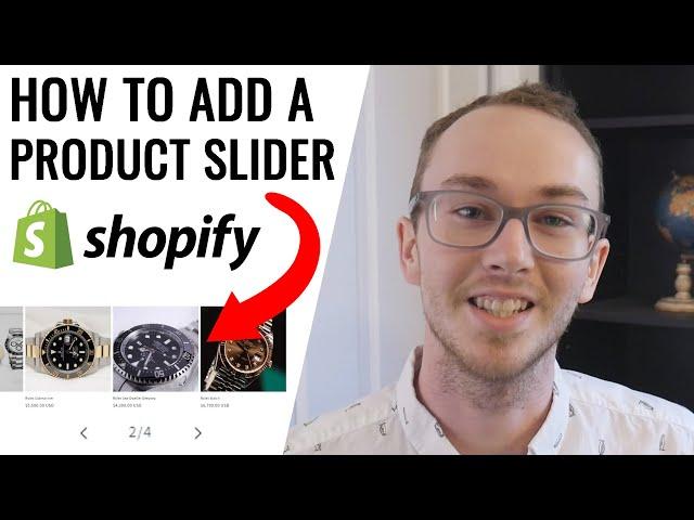 How To Add a Featured Product Slider on Shopify