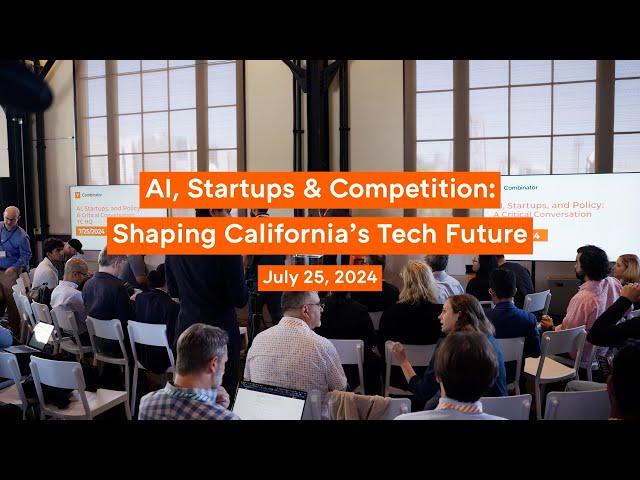 AI, Startups, & Competition: Shaping California’s Tech Future
