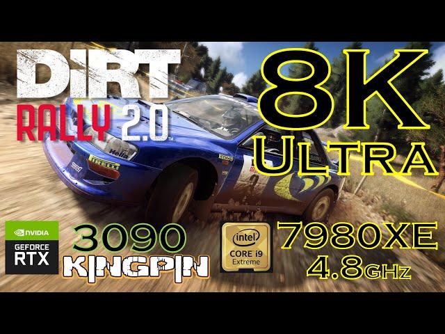 Dirt Rally 2.0 | 8K Ultra Settings | RTX 3090 K|NGP|N Edition | i9 7980XE