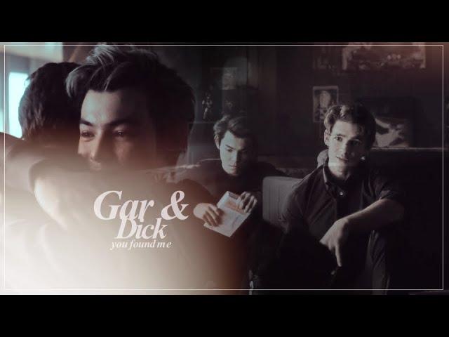 Gar & Dick • you found me  (Titans)