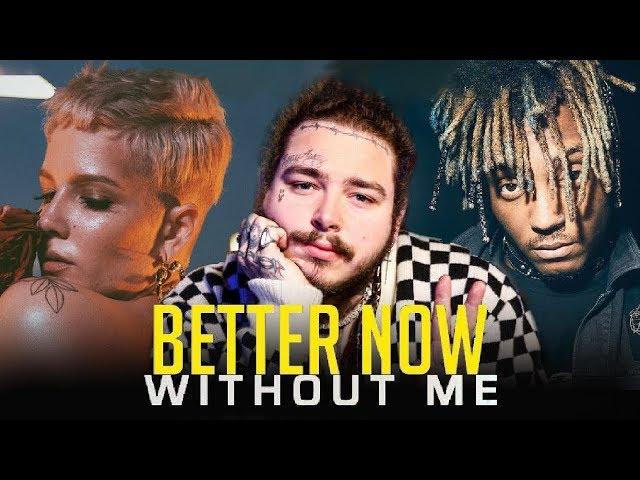 BETTER NOW x WITHOUT ME [Mashup] | Halsey, Post Malone, Juice WRLD