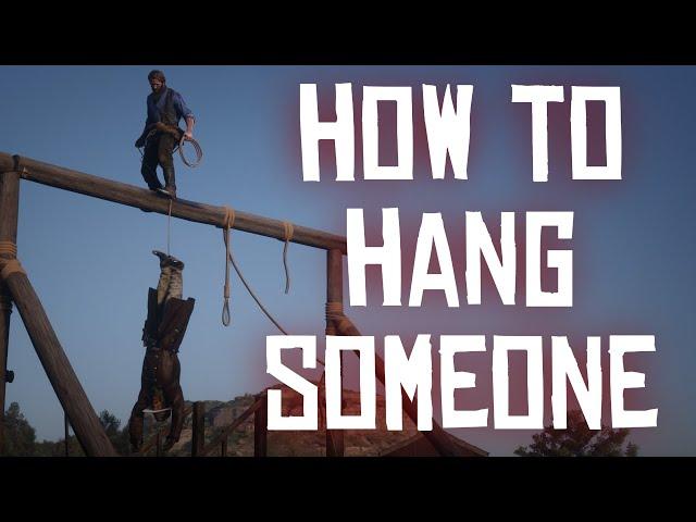 How to HANG someone in RDR2!