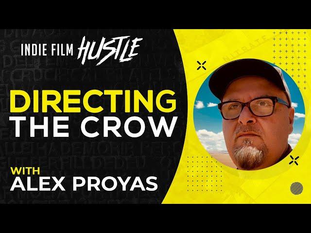 Directing The Crow with Alex Proyas // Indie Film Hustle Talks