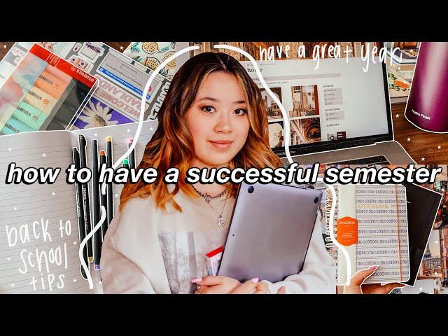 HOW TO HAVE A SUCCESSFUL NEW SEMESTER *back to school tips for starting the year strong*