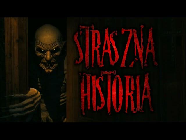 Straszna historia - CreepyPasta [PL]