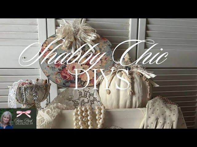 Shabby Chic DIYS Collaboration with Some Amazing Women!