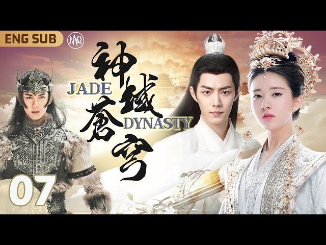 Jade Dynasty ▶ EP07 AKA "FIGHTS BREAK SPHERE" Prequel｜FULL 4K