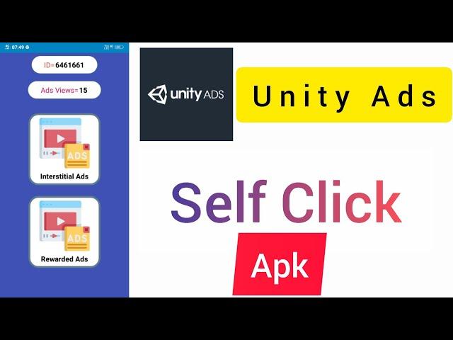 unity ads self click apk | unity ads payment proof | unity self earning app 2024