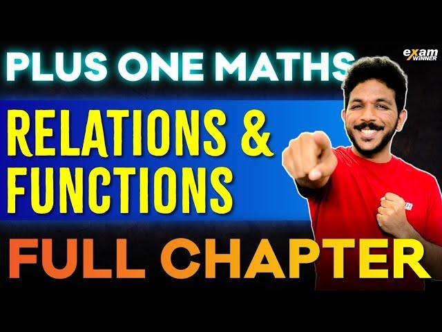 Plus One Maths | Chapter 2 | Relations And Functions | Oneshot | Exam Winner Plus One