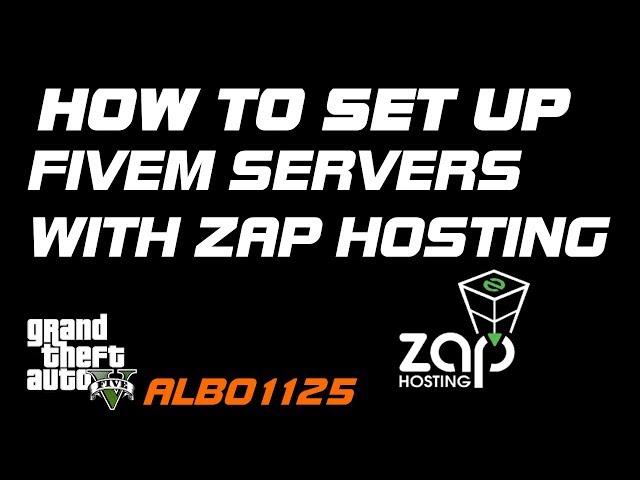 How To Set Up a FiveM Server With ZAP Hosting | Configuration & Resource Installation