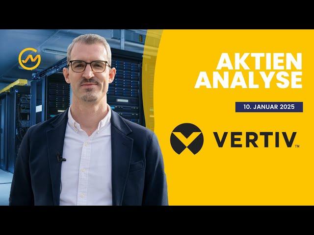 Vertiv Holdings Aktienanalyse 2025 // Wie der Boom von KI und Cloud das Wachstum antreibt