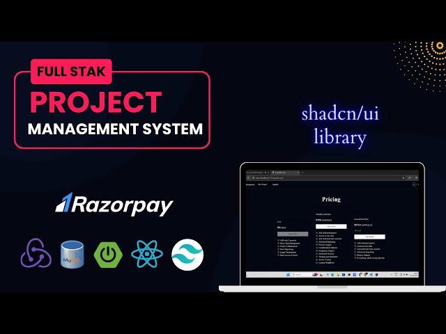 Full Stack Project Management System using spring boot, react, Mysql, tailwind, shadcn ui, razorpay