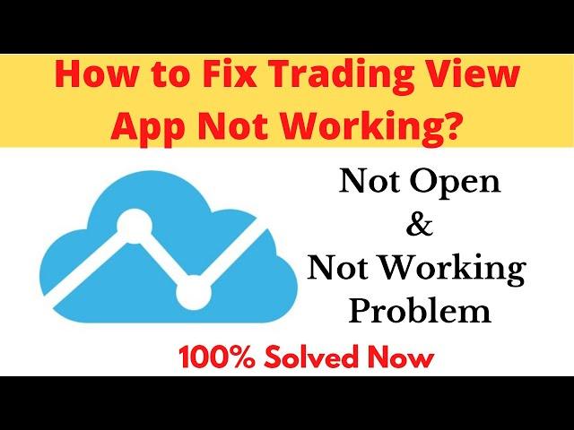 How to Fix TradingView App Not Working Problem Android & Ios- Not Open Problem Solved | AllTechapple