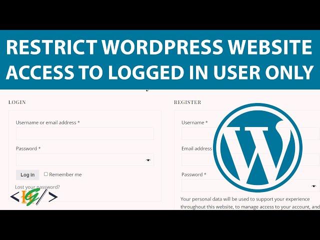 How to Restrict WordPress Website Access only for Logged in User