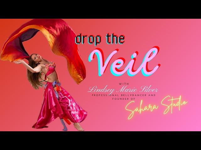 Drop the Veil - Masterclass 