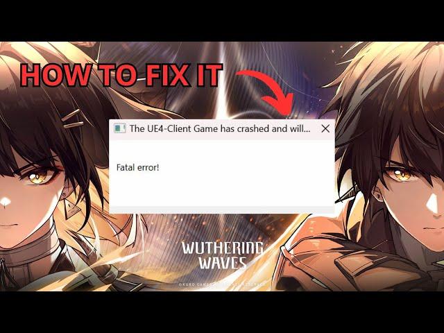 Cara mengatasi FATAL ERROR Wuthering Waves - How To Fix FATAL ERROR Wuthering Waves