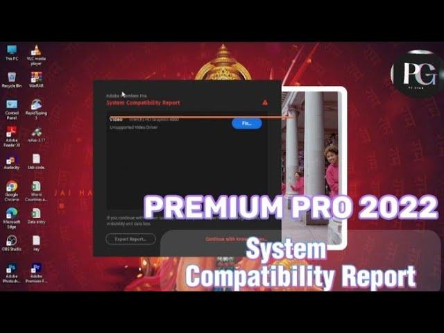 How to Fix Adobe Premiere Pro System Compatibility Report 2022