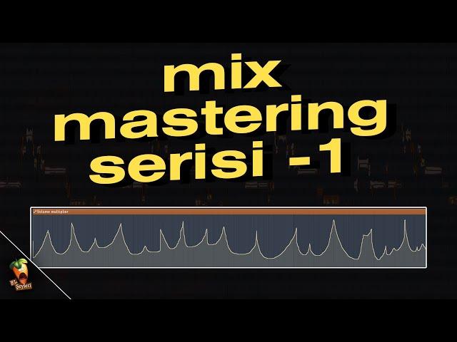 FL Studio'da MİX MASTERİNG Serisi - 1. Bölüm: Vocal Timing, Newtone, Volume Automation