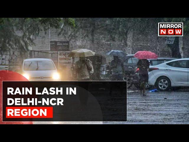 Weather Update | Relief From Scorching Heat, Rains Lash Delhi-NCR Region | Latest News