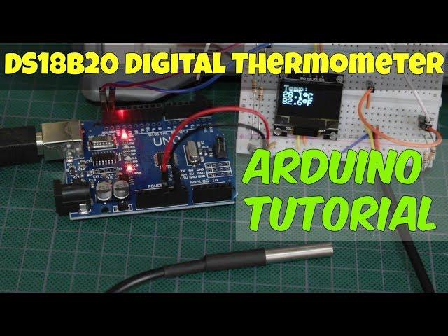 DS18B20 Arduino Temperature Sensor - How to Tutorial