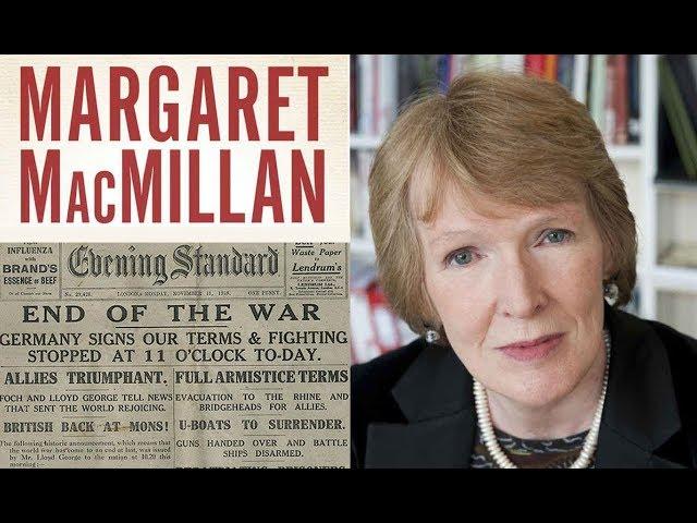 Roskill Lecture 2018: Margaret MacMillan — Reflecting on the Great War Today