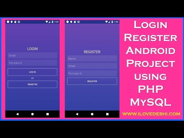 How To Connect Android Login and Registration With PHP MySQL- ILoveDeshi