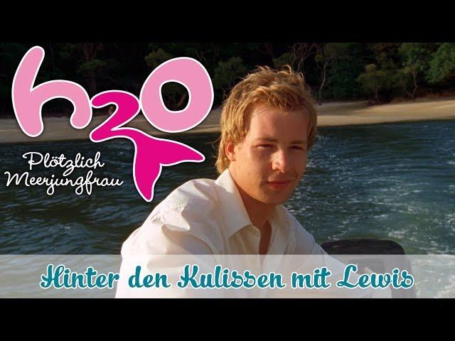 Making Of - Lewis | H2O-Plötzlich Meerjungfrau | Special